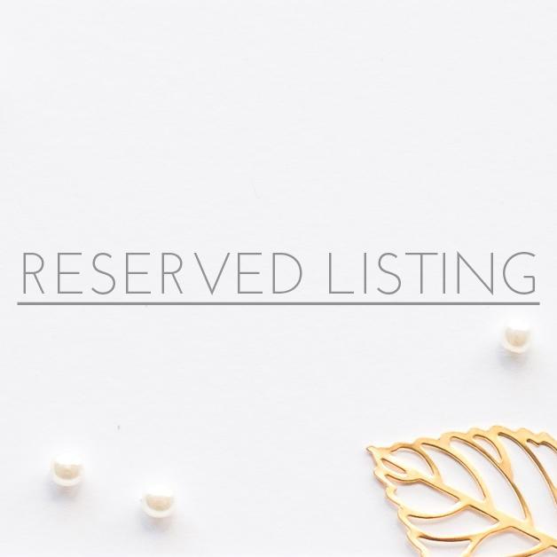 Reserved Listing